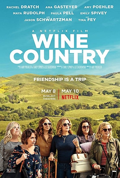 Винная страна / Wine Country (2019)