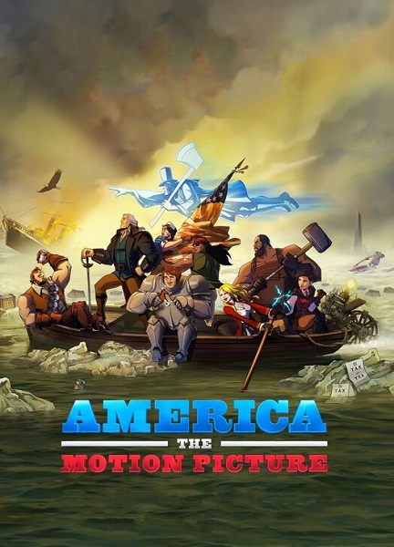 Америка: Фильм / America: The Motion Picture (2021)