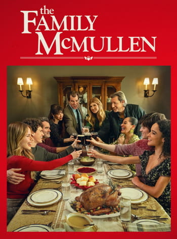 Семья Макмаллен / The Family McMullen (2025)